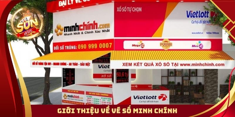 Giới thiệu về vé số Minh Chính