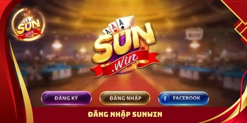 Đăng Nhập SUNWIN | 3 Bước Truy Cập Tài Khoản Cần Nắm Rõ