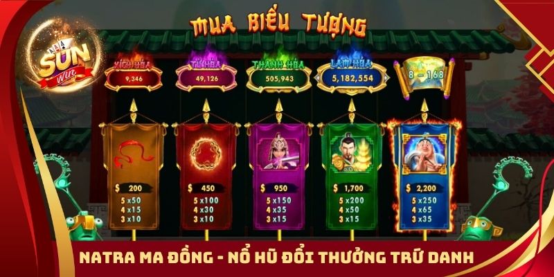 Natra Ma đồng – Game nổ hũ đổi thưởng trứ danh