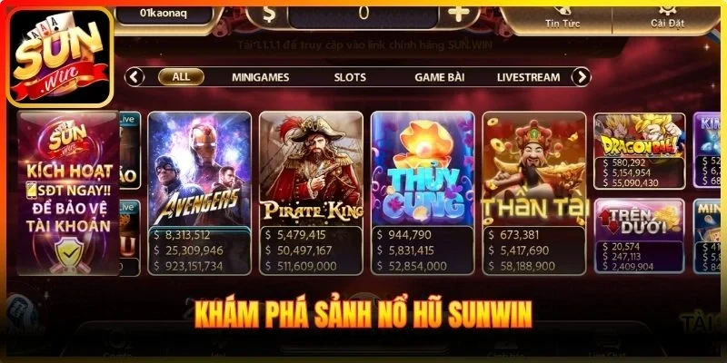 Khám phá sảnh Nổ hũ Sunwin