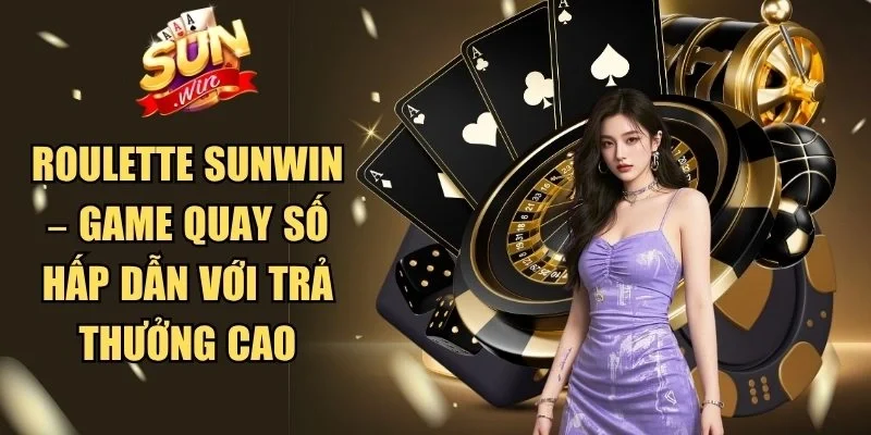 Roulette Sunwin