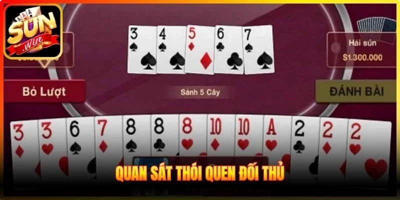 Quan sát thói quen đối thủ